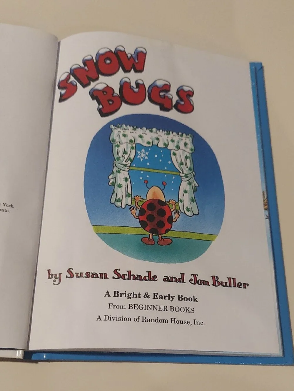 Snow Bugs By Susan Schade & Jon Buller Hardcover Book
